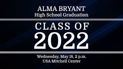 2022 ALMA BRYANT HIGH SCHOOL GRADUATION - YouTube