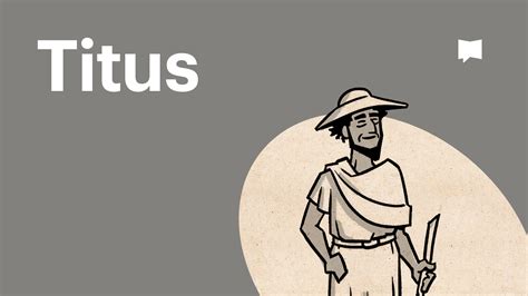 Book of Titus Summary | Watch an Overview Video