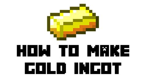 Minecraft Survival: How to Make Gold Ingot - YouTube