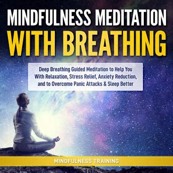 Listen Free to Mindfulness Meditation with Breathing: Deep Breathing Guided Meditation to Help ...