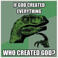 if God created everything, who created God? • Skeptical Science