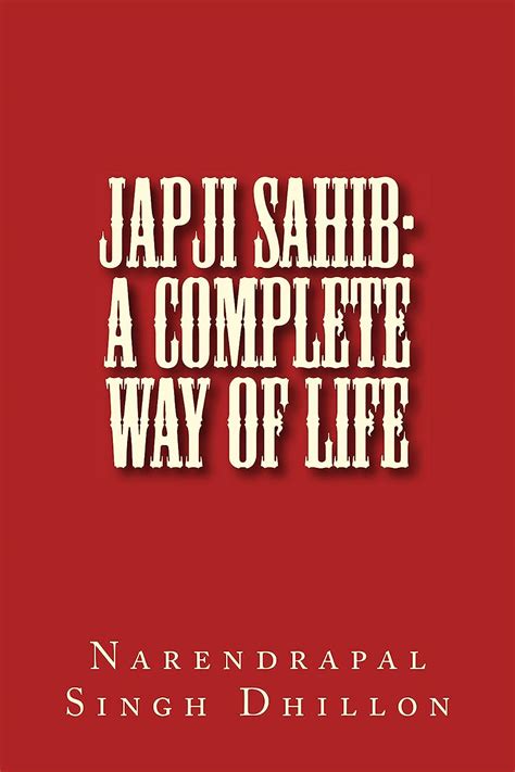 Amazon.com: JAPJI Sahib: A Complete Way of Life eBook : Dhillon ...