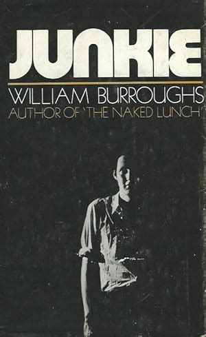 Junkie by William Burroughs - AbeBooks