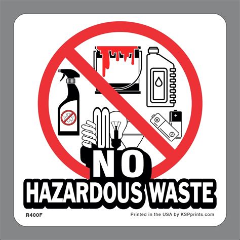 No Hazardous Wastes Sticker for keeping Everyday Hazards Separated