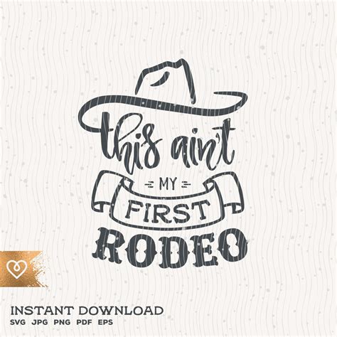 Rodeo Svg This Ain't My First Rodeo Svg Country Girl Rodeo - Etsy Canada