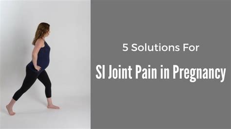 Sacroiliac Joint Pain Pregnancy