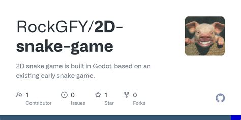 GitHub - RockGFY/2D-snake-game: 2D snake game is built in Godot, based ...