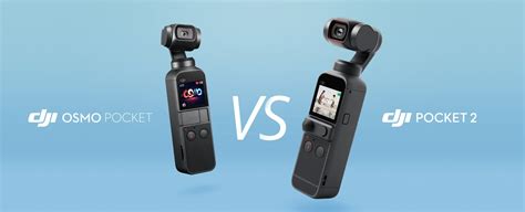 DJI Pocket 2 vs Osmo Pocket Comparison | DJI Store Sofia