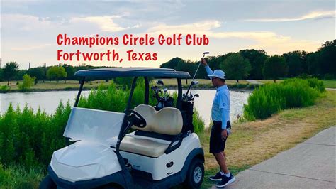 Champions Circle Golf Club, TX - YouTube