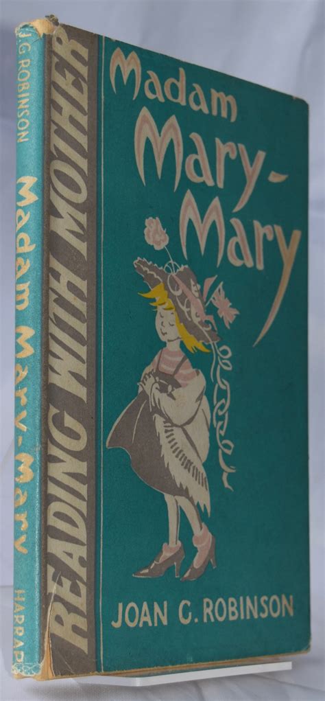 Madam Mary-Mary. First Edition by Robinson Joan C.: Very Good Hardcover ...