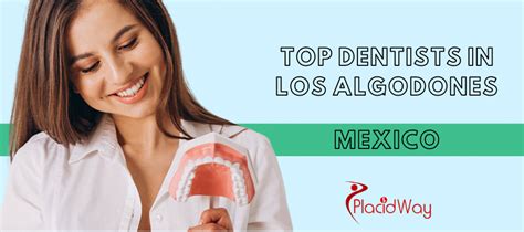 Top Dentists in Los Algodones – Mexico Border Dentist