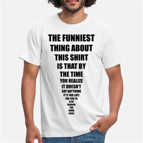 Shop Funny Sayings T-Shirts online | Spreadshirt