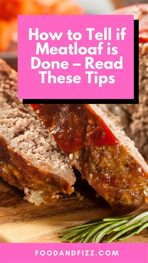 How to Tell if Meatloaf is Done – Read These Tips Oven Meatloaf, How To ...