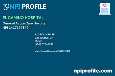 EL CAMINO HOSPITAL - NPI 1417199340 - General Acute Care Hospital in Los Gatos, CA