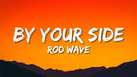 Rod Wave - By Your Side (Lyrics) - YouTube