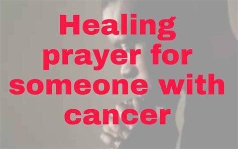 25 Healing prayers for someone with cancer - Christ Win