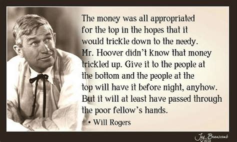 Will Rogers on "trickle up" economics - WiredPen