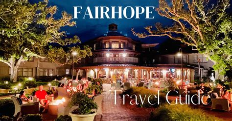 Explore The City Of Fairhope AL: Where To Eat, Shop, & Stay In Downtown Fairhope