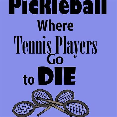 Pickleball Funny Quotes - ShortQuotes.cc