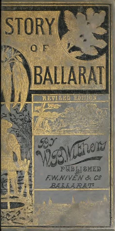 The History of Ballarat, from the First Pastoral Settlement to the Present Time. | Ballarat ...