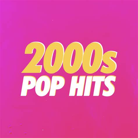 2000's Pop Hits – Compilation de Vários intérpretes | Spotify