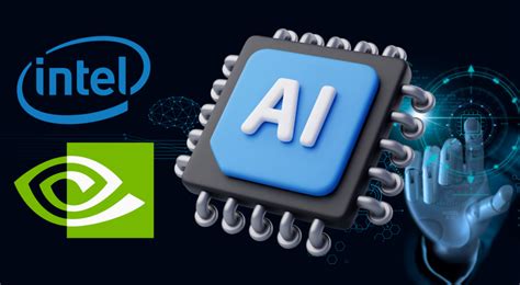 Nvidia And Intel's Leap Into AI Chips: What It Means For Your Investments