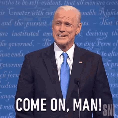 Come On Man Joe Biden GIF - Come On Man Joe Biden Jim Carrey ...