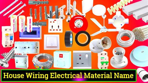 Electrical House Wiring Material Names | Home Wiring Accessories List | House Wiring Material ...