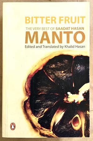 Bitter Fruit the Very Best of Saadat Hasan Manto, First Edition - AbeBooks