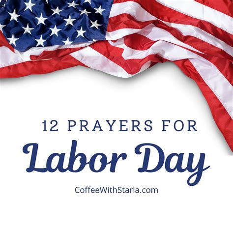 12 Prayers For Labor Day - Coffee With Starla