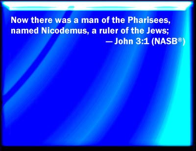 Bible Verse Powerpoint Slides for John 3:1