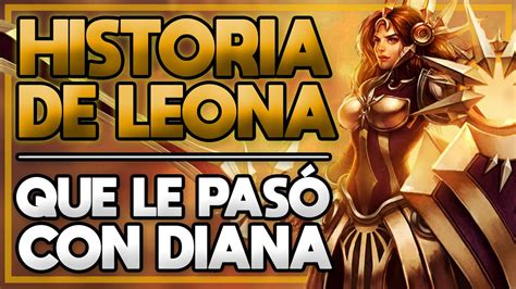 ☀️HISTORIA DE LEONA - [LORE LEONA LOL ESPAÑOL] - YouTube