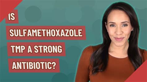 Is sulfamethoxazole tmp a strong antibiotic? - YouTube