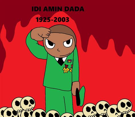 Idi Amin Dada 1925-2003 by Drawname on DeviantArt