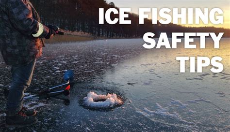 Ice Fishing Safety Tips - Sylvan-Verona Beach Tourism