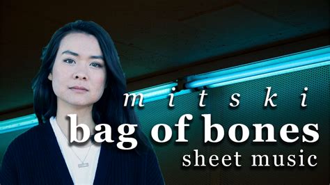 Mitski "Bag of Bones" sheet music — alex tey