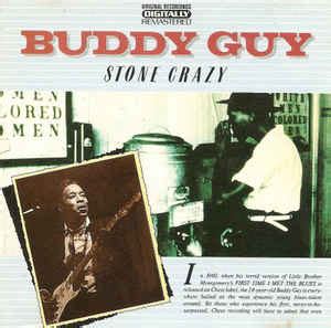 Buddy Guy - Stone Crazy | Releases | Discogs