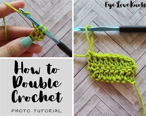 How to Double Crochet (US) - Photo Tutorial - EyeLoveKnots