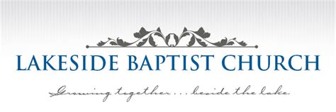 Bill Reese - Lakeside Baptist Church - Growing together ... beside the ...