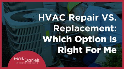 HVAC Repair vs. Replacement: Which Option Is Right for Me?