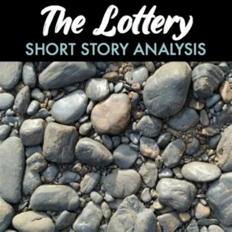 The Lottery Short Story Analysis Worksheets