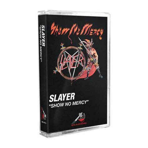 SLAYER - Show no Mercy - TAPE