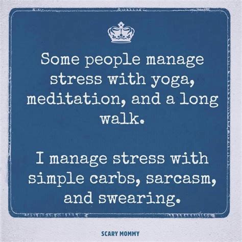 Funny Stress Management Quotes - ShortQuotes.cc