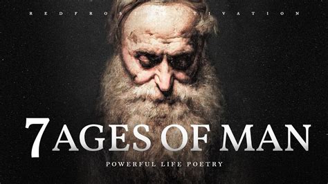 The Seven Ages of Man (Powerful Life Poetry) - YouTube