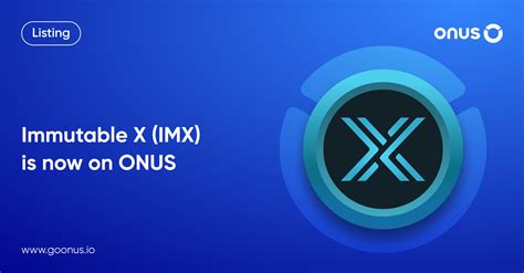 Immutable X Token (IMX) is now available on ONUS