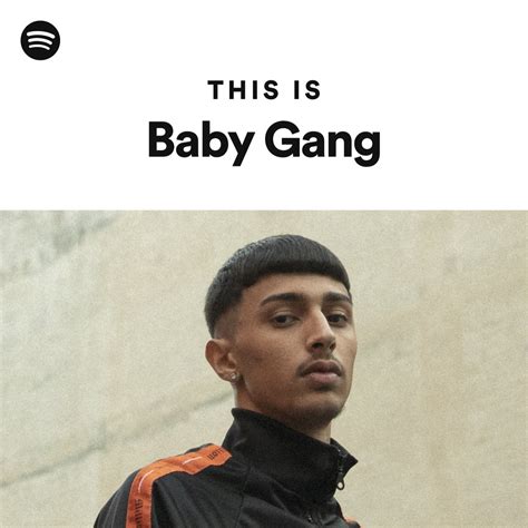 This Is Baby Gang | Spotify Playlist