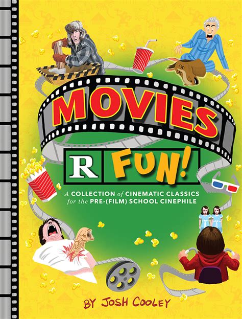 Movies R Fun, A Book by Josh Cooley Featuring R-Rated Movie Scenes ...