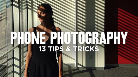 13 Smartphone Photography tips & tricks - YouTube