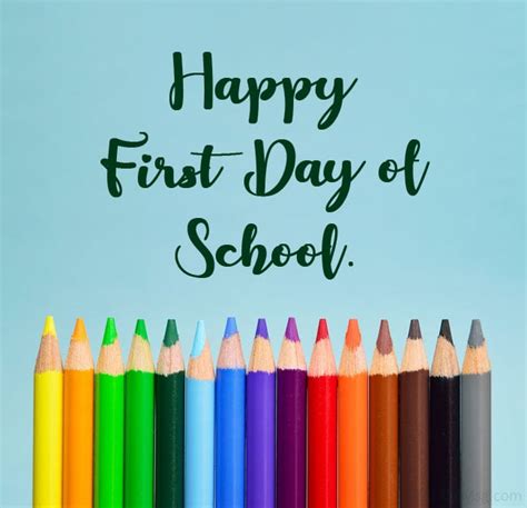 Happy First Day of School Wishes and Quotes | WishesMsg