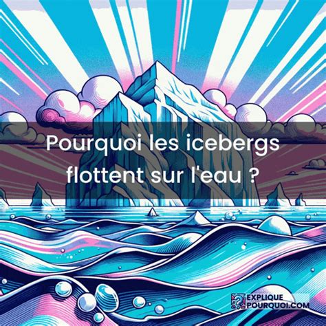 Glace Icebergs GIF by ExpliquePourquoi.com